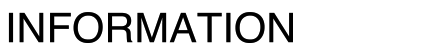 INFORMATION